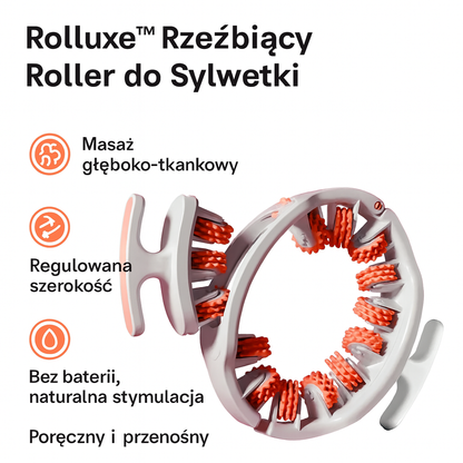 Rolluxe™ | Rzeźbiący Roller do Sylwetki